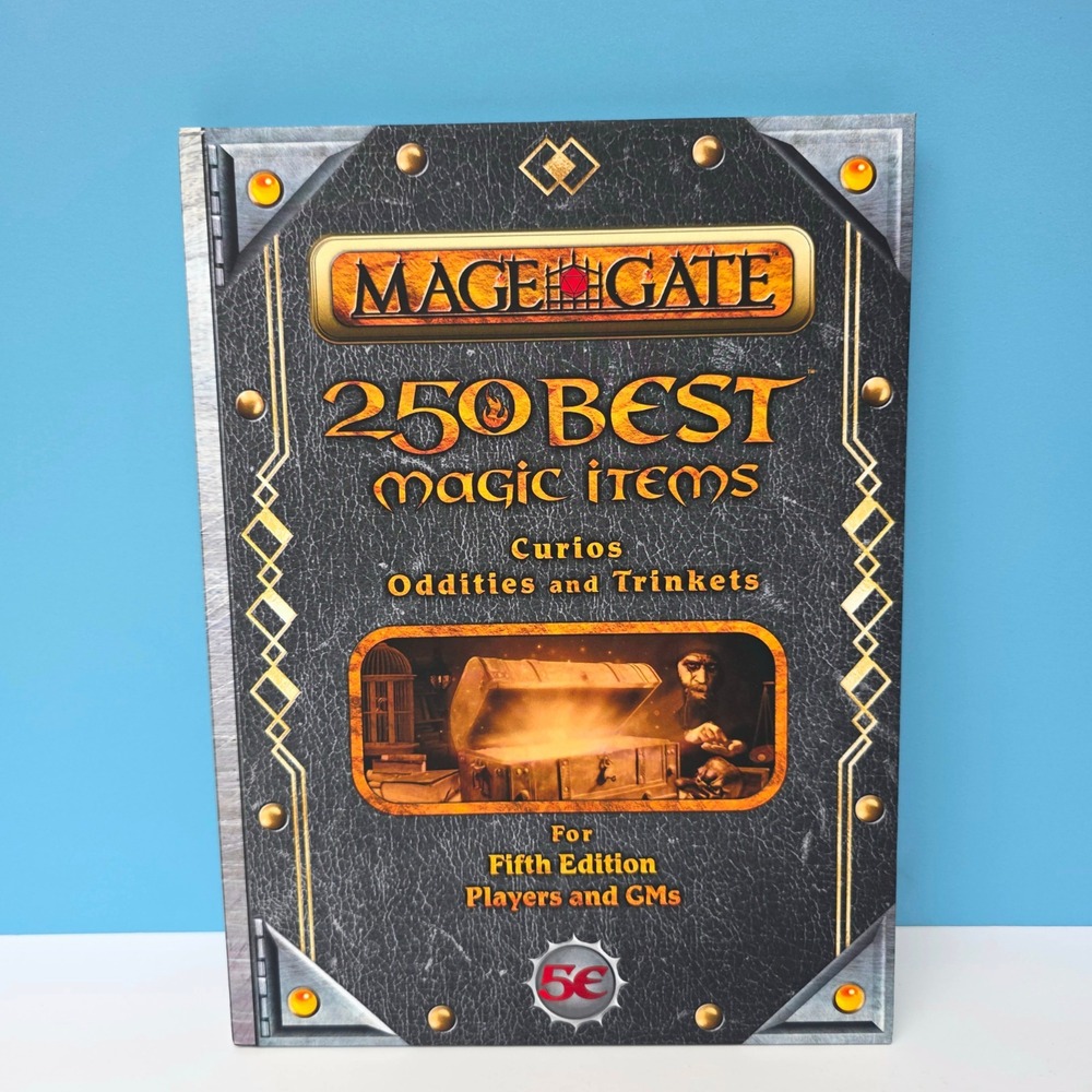 250 Best Magic Items Mage Gate 5e Curious Oddities & Trinkets D&D Companion Book